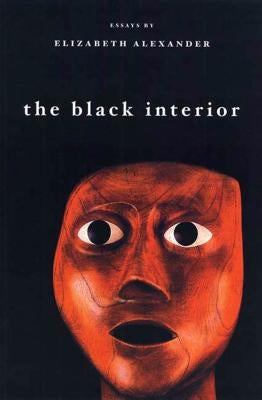 The Black Interior: Essays Paperback Graywolf Press