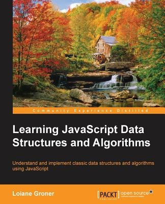 Learning JavaScript Data Structures and Algorithms Paperback Packt Publishing