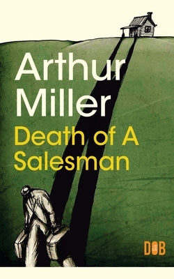 Death of a Salesman Paperback Delhi Open Books
