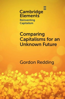Paperback book titled "Comparing Capitalisms for an Unknown Future" by Cambridge University Press, featuring a plain cover design.