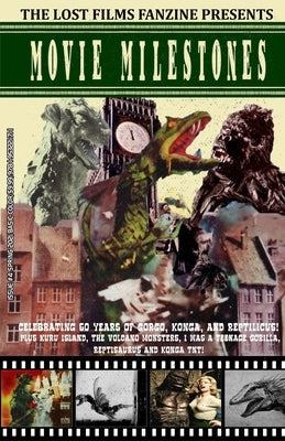 The Lost Films Fanzine Presents Movie Milestones #4: (Basic Color/Variant Cover B) Paperback Bicep Books
