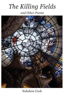 The Killing Fields and Other Poems Paperback Shabda Press