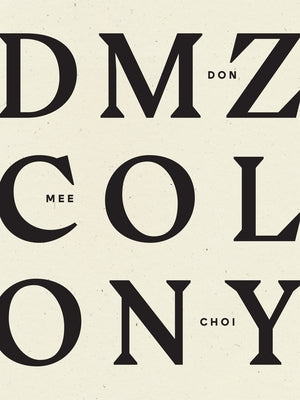 DMZ Colony Paperback Wave Books