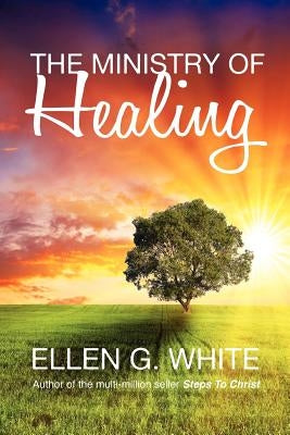 The Ministry of Healing Paperback White Crow Books
