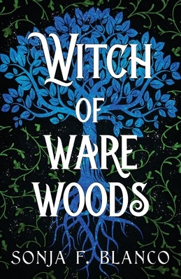 Witch of Ware Woods Paperback Five and Three Press, LLC