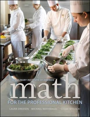 Math for the Professional Kitchen Paperback Wiley