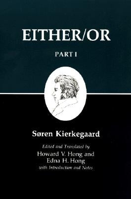Kierkegaard's Writing, III, Part I: Either/Or Paperback Princeton University Press