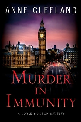 Murder in Immunity: A Doyle & Acton Mystery Paperback Bowser