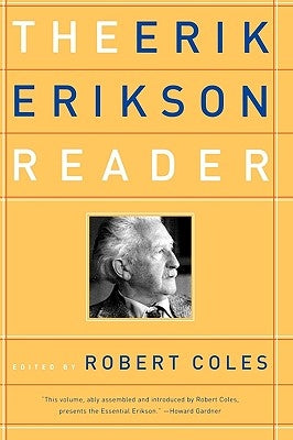 The Erik Erikson Reader Paperback W. W. Norton & Company