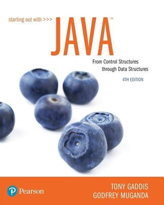 Starting Out with Java: From Control Structures Through Data Structures Paperback Pearson