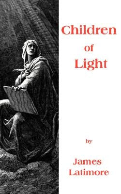 Children of Light Paperback 1st Book Library