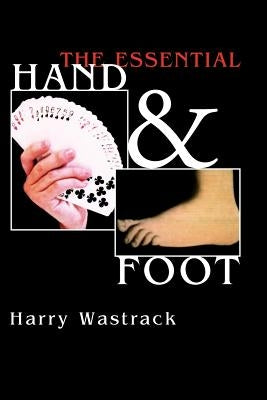 The Essential Hand & Foot Paperback Xlibris