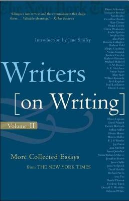 Writers on Writing: More Collected Essays from the New York Times Paperback St. Martins Press-3PL