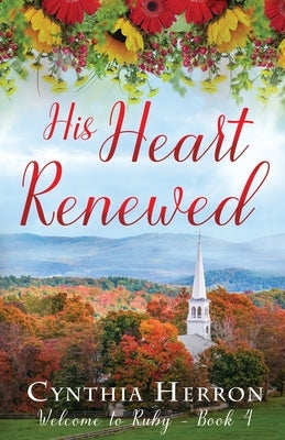 His Heart Renewed Paperback Mountain Brook Ink