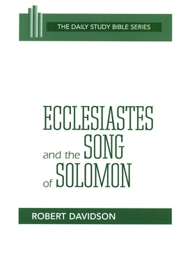 Ecclesiastes and the Song of Solomon Paperback Westminster John Knox Press
