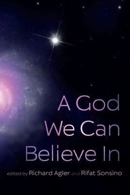 A God We Can Believe In Paperback Wipf & Stock Publishers