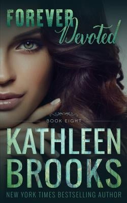 Forever Devoted Paperback Createspace Independent Publishing Platform