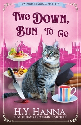 Two Down, Bun to Go: The Oxford Tearoom Mysteries - Book 3 Paperback H.Y. Hanna - Wisheart Press