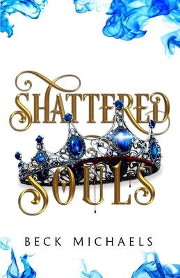 Shattered Souls (GOTM Limited Edition #3) Paperback Pluma Press