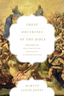 Hardcover of Crossway's Great Doctrines of the Bible, three-volume set on God, Christ, Holy Spirit, and the Church in paperback.