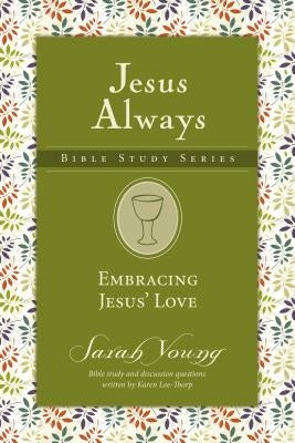 Embracing Jesus' Love Paperback Harperchristian Resources