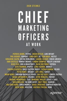 Chief Marketing Officers at Work Paperback Apress