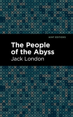 The People of the Abyss Paperback Mint Editions