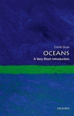 Paperback of Oceans: A Very Short Introduction by Oxford University Press, USA, featuring a cover image with oceanic artwork.