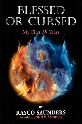Blessed or Cursed Paperback 1st World Publishing
