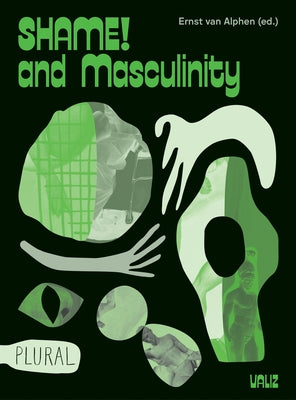 Shame! and Masculinity Paperback Valiz