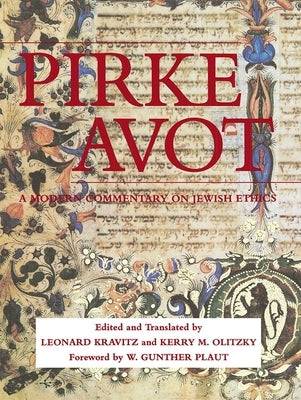 Pirke Avot: A Modern Commentary on Jewish Ethics Paperback Behrman House Publishing