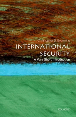 International Security: A Very Short Introduction Paperback Oxford University Press, USA
