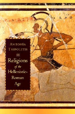 Religions of the Hellenistic-Roman Age William B. Eerdmans Publishing Company