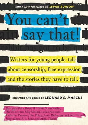 Paperback book cover for "You Can't Say That!" by Candlewick Press, featuring colorful illustrations and bold text about censorship.