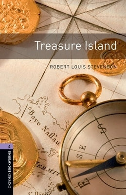 Paperback of Oxford Bookworms Library Treasure Island Level 4 with 1400-word vocabulary by Oxford University Press, USA.
