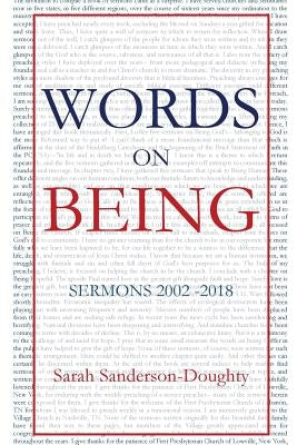 Words on Being: Sermons 2002-2018 Paperback Parson's Porch