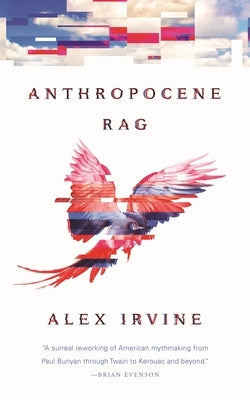 Anthropocene Rag Paperback St. Martins Press-3PL