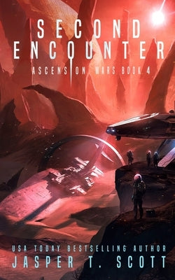 Second Encounter (The Series Finale) Paperback Independently Published