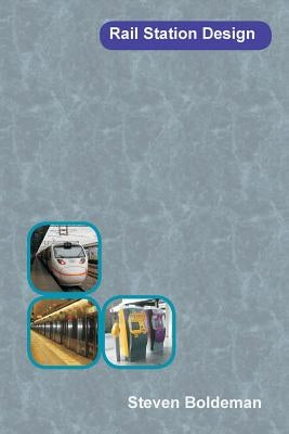Design of Rail Stations Paperback Dolans Publishing