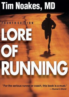 Lore of Running Paperback Human Kinetics Publishers