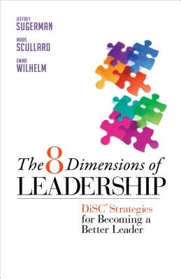 The 8 Dimensions of Leadership: Disc Strategies for Becoming a Better Leader Paperback Berrett-Koehler Publishers
