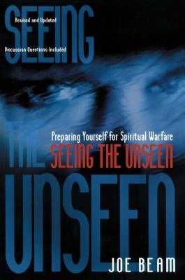 Seeing the Unseen Paperback Howard Books