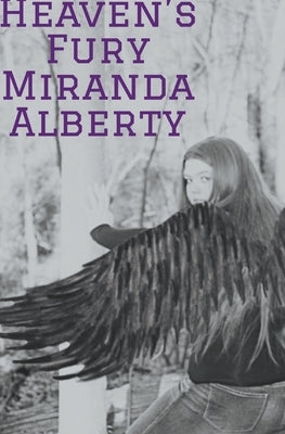 Heaven's Fury Paperback Miranda Alberty