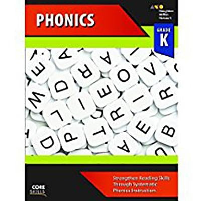 Core Skills Phonics Workbook Grade K Paperback Steck Vaughn School Supply
