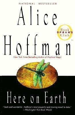Here on Earth by Hoffman, Alice