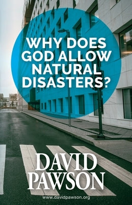 Why Does God Allow Natural Disasters? Paperback Anchor Recordings Ltd