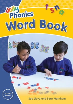 Jolly Phonics Word Book in print letters paperback, featuring colorful pages with phonics words and letter illustrations.