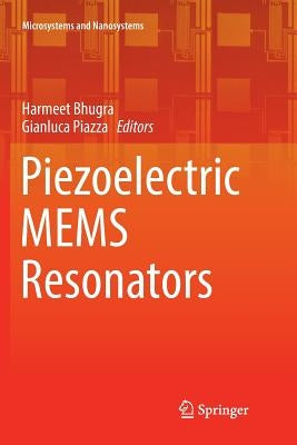 Piezoelectric Mems Resonators Paperback Springer