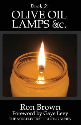 Book 2: Olive Oil Lamps &c. Paperback R&c Publishing