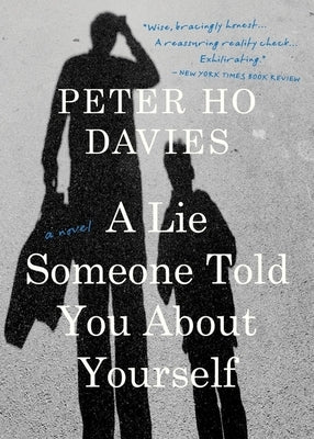 A Lie Someone Told You about Yourself Paperback Mariner Books